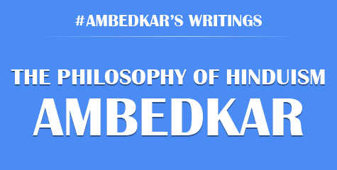 Ambedkar, Dalit icon, Hinduism & Islam, Dalit politics, Geeta, IBTL